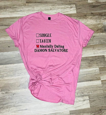 TVD fan shirt| Mentally dating Damon Salvatore